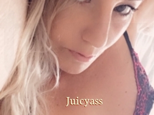 Juicyass