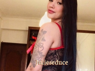 Julieseduce