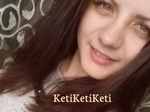 KetiKetiKeti