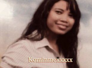 Kominmexxxxx