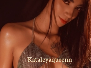 Kataleyaqueenn