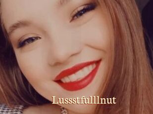 Lussstfulllnut