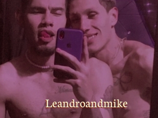 Leandroandmike