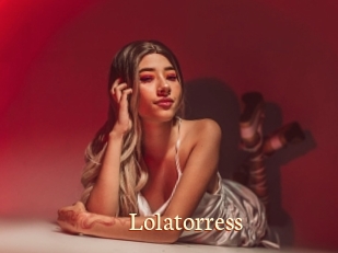 Lolatorress