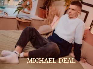 MICHAEL_DEAL