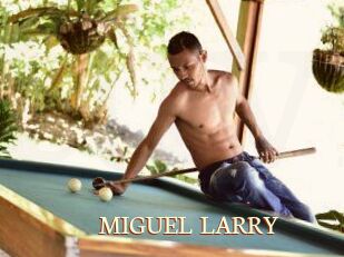 MIGUEL_LARRY