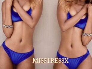 MISSTRESSX