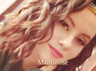 MamiRose