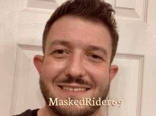 MaskedRider69