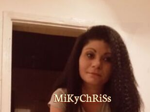 MiKyChRiSs