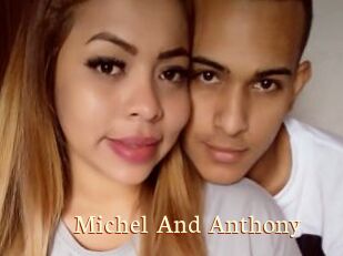 Michel_And_Anthony