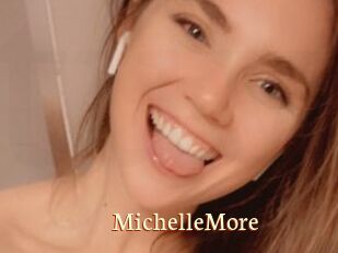 MichelleMore