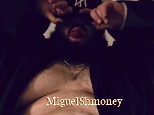 MiguelShmoney