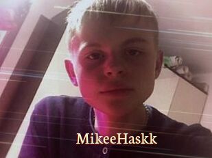 MikeeHaskk