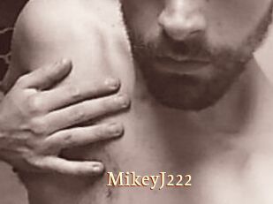 MikeyJ222