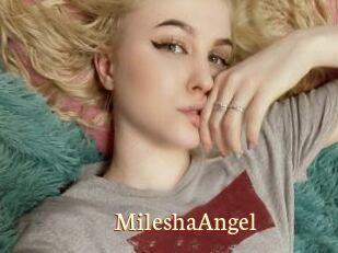 MileshaAngel