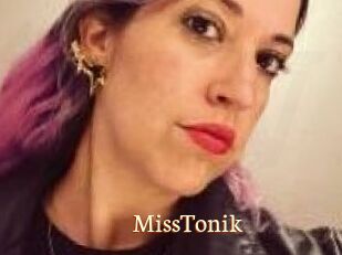 MissTonik