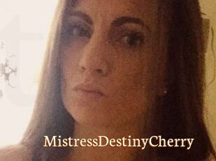 MistressDestinyCherry