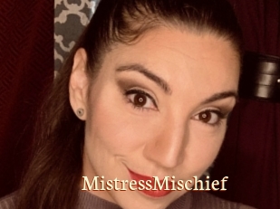 MistressMischief