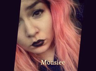 Mousiee