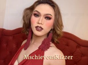 MschievousKizzer