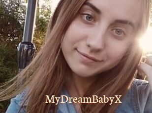 MyDreamBabyX