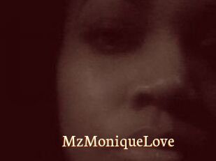 MzMoniqueLove