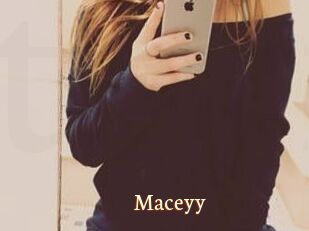 Maceyy