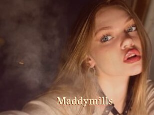 Maddymills