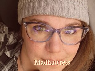 Madhattress