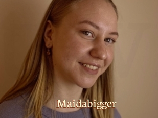 Maidabigger