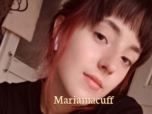 Mariamacuff