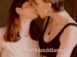 Marthaanddiana