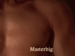 Masterbig