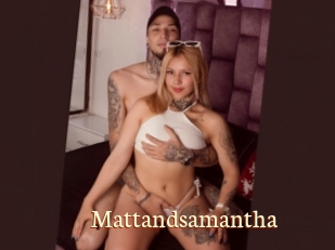 Mattandsamantha