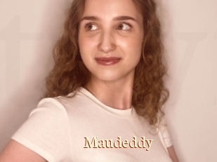 Maudeddy