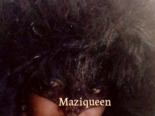 Maziqueen