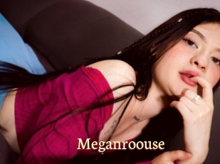 Meganroouse