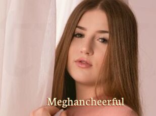 Meghancheerful