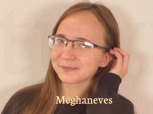 Meghaneves