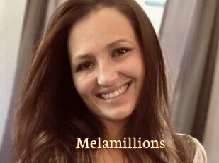 Melamillions