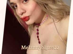 Melannybigass22