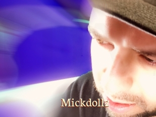 Mickdollz