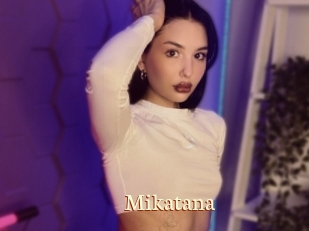 Mikatana