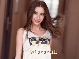 Milanamill