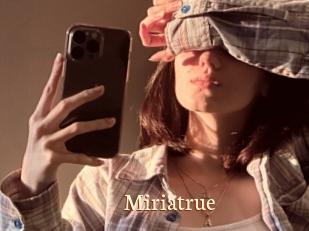 Miriatrue