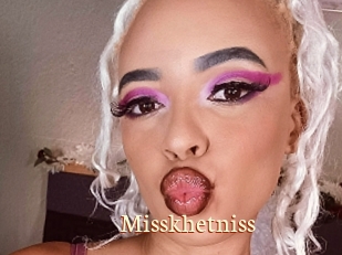 Misskhetniss