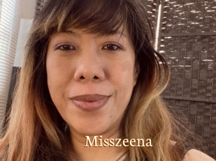 Misszeena