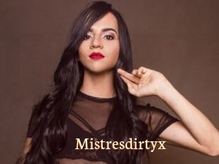 Mistresdirtyx