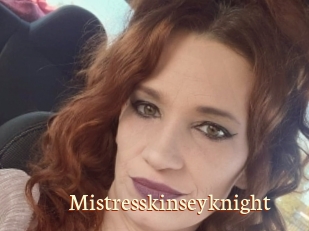 Mistresskinseyknight